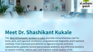 Best Orthopaedics Doctor in Latur