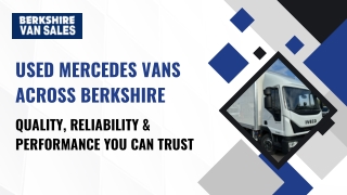 Mercedes vans Reading, Newbury, Basingstoke, Maidenhead and Wokingham Used Vehicles