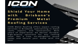 Shield Your Home with Brisbane’s Premium Metal Roofing Services