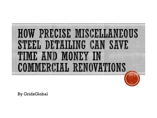 Miscellaneous_Steel_Detailing_Presentation