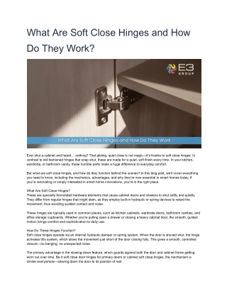What Are Soft Close Hinges and How Do They Work