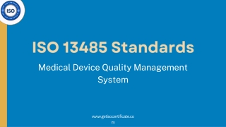 ISO 13485 – Medical Device Quality Management System