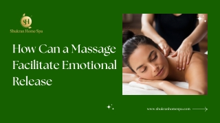 How Can a Massage Facilitate Emotional Release