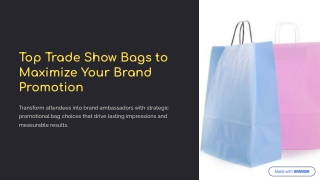 Top Trade Show Bags to Maximize Your Brand Promotion