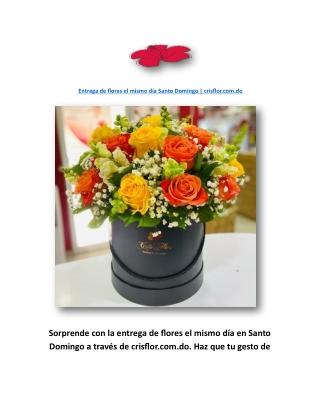 Especialista en Flores de República Dominicana | crisflor.com.do