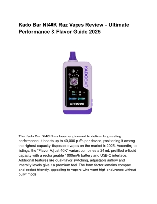 Kado Bar NI40K Raz Vapes Review – Ultimate Performance & Flavor Guide 2025