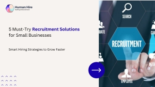 5 Must-Try Recruitment Solutions for Small Businesses