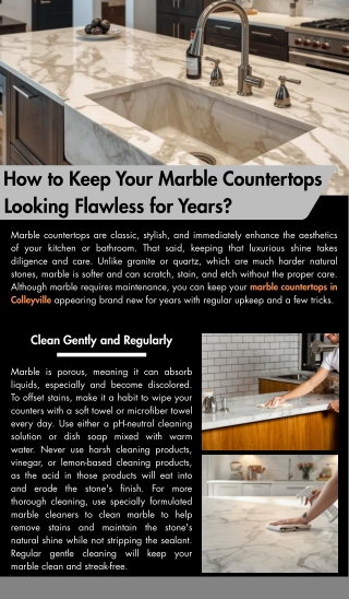 How to Keep Your Marble Countertops Looking Flawless for Years?