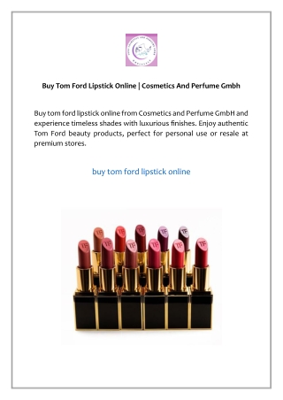 Buy Tom Ford Lipstick Online | Cosmetics And Perfume Gmbh