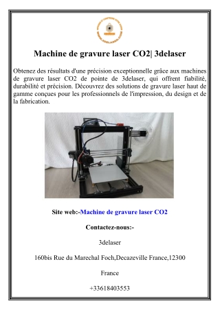 Machine de gravure laser CO2 3delaser