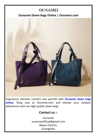 Ounamei Down Bags Online