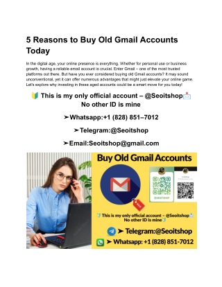 5 Reasons to Buy Old Gmail Accounts Today