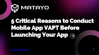5 Critical Reasons to Conduct Mobile App VAPT Before Launching Your App