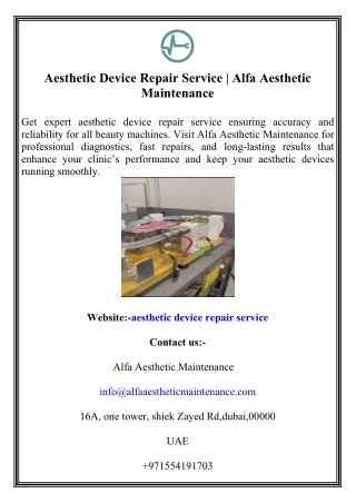 Aesthetic Device Repair Service  Alfa Aesthetic Maintenance