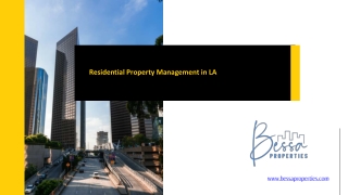 Residential Property Management in LA - www.bessaproperties.com