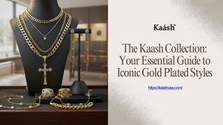 The Kassh Collection Your Essential Guide to Iconic Gold Plated Styles