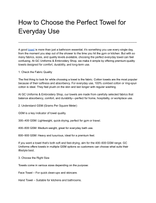 How to Choose the Perfect Towel for Everyday Use
