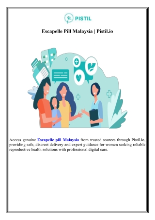 Escapelle Pill Malaysia Pistil.io