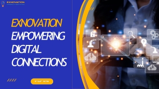 Exnovation Empowering Digital Connections