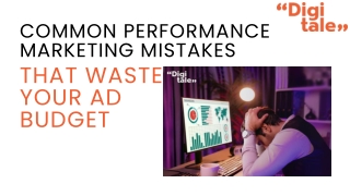 Common Performance Marketing Mistakes That Waste Your Ad Budget