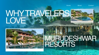 Why Travelers Love Murudeshwar Resorts