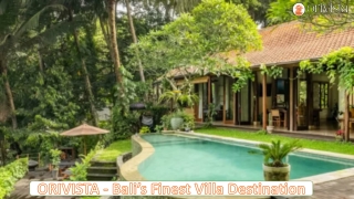 Orivista_ Bali's Finest Villa Destination