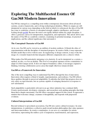 Exploring The Multifaceted Essence Of Gac368 Modern Innovation