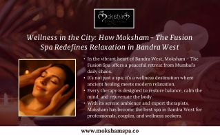 Wellness in the City: How Moksham – The Fusion Spa Redefines Relaxation