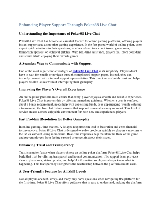 Enhancing Player Support Through Poker88 Live Chat