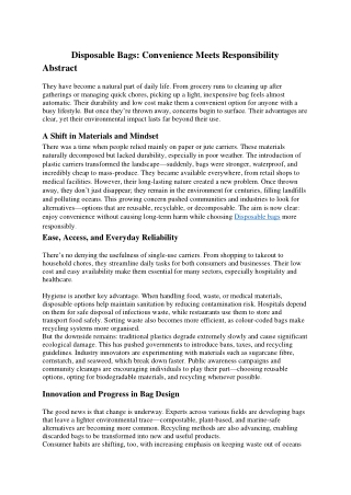 Disposable Bags: Convenience Meets Responsibility