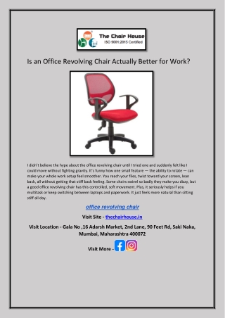 Is an Office Revolving Chair Actually Better for Work?