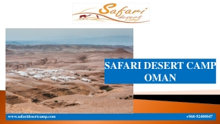 Safari Desert Camp Oman | Wahiba Sands Camp Oman