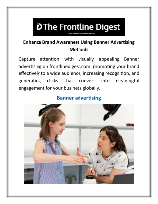 Enhance Brand Awareness Using Banner Advertising Methods