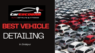 Best Vehicle Detailing in Zirakpur | Carescobar
