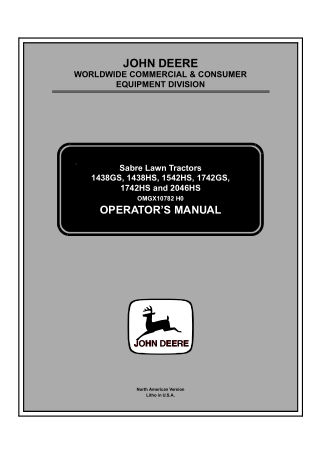 John Deere 1438HS Sabre Lawn Tractors Operator’s Manual Instant Download (pin.020001-) (Publication No.OMGX10782)