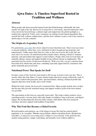 Ajwa Dates: A Timeless Superfood Rooted in Tradition and Wellness