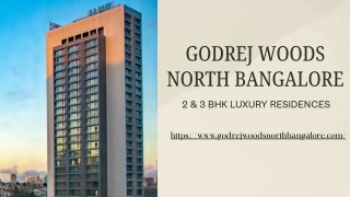 Godrej Woods Thanisandra Bangalore | Residential Luxury Homes