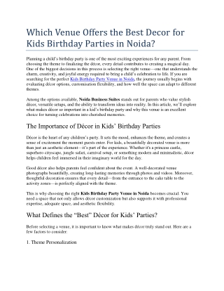 Which Venue Offers the Best Decor for Kids Birthday Parties in Noida