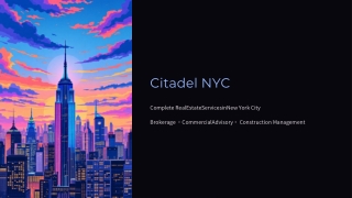 Citadel NYC - Complete Real Estate Services in New York City