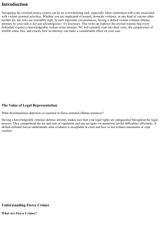 Why Every Defendant Needs a Skilled Violent Crime Attorney.