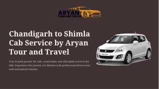 Affordable Chandigarh to Shimla Cab Service – Aryan Tour & Travel