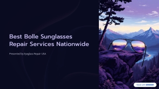 Best Bolle Sunglasses Repair Services Nationwide