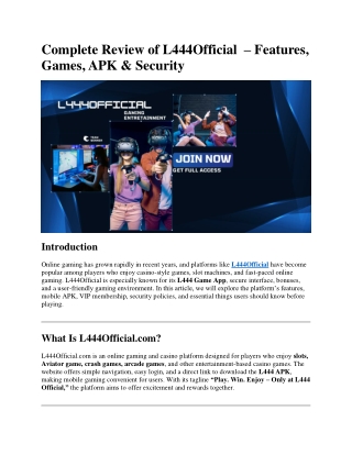 Complete Review of L444Official  – Features, Games, APK & Security
