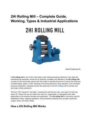 2Hi Rolling Mill – Complete Guide, Working, Types & Industrial Applications (1)