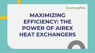 Maximizing Efficiency The Power of AirEx Heat Exchangers