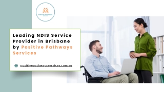 Leading NDIS Service Provider in Brisbane by Positive Pathways Services