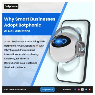 Why Smart Businesses Adopt Botphonic AI Call Assistant