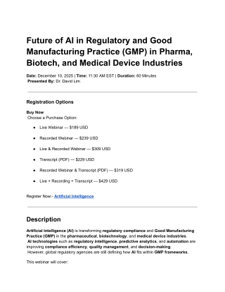 Future of AI in Regulatory and Good Manufacturing Practice (GMP) in Pharma, Biotech, and Medical Device Industries
