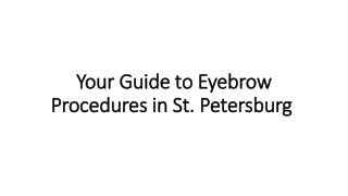 Your Guide to Eyebrow Procedures