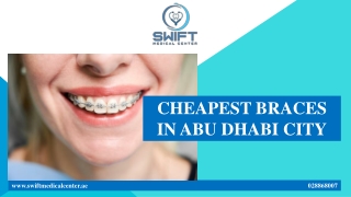 CHEAPEST BRACES IN ABU DHABI CITY